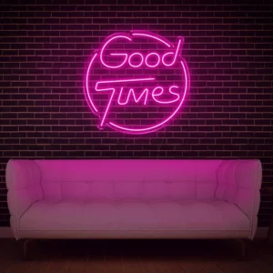 Good Times LED Neon Sign
