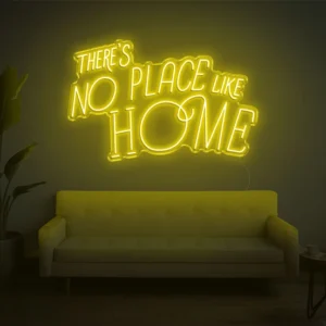 Theres No Place Like Home LED Neon Sign